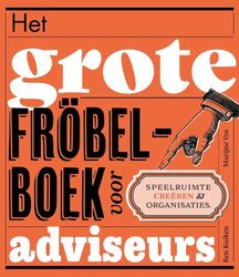 Het grote frobelboek voor adviseurs 111772182045